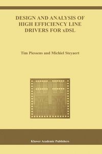 Produktbild: Design and Analysis of High Efficiency Line Drivers for xDSL
