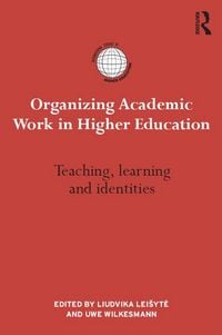 Produktbild: Organizing Academic Work in Higher Education