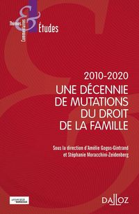 Produktbild: 2010-2020 : Une Decennie de Mutations du Droit de la Famille