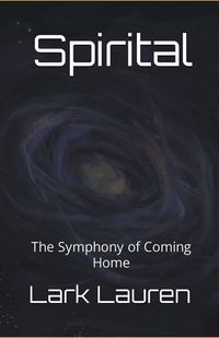 Produktbild: Spirital - The Symphony of Coming Home