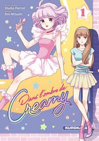 Produktbild: Dans l'ombre de Creamy. Tome 1