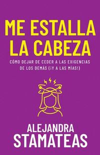 Produktbild: Me Estalla La Cabeza