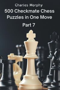 Produktbild: 500 Checkmate Chess Puzzles in One Move, Part 7