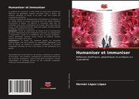 Produktbild: Humaniser et immuniser