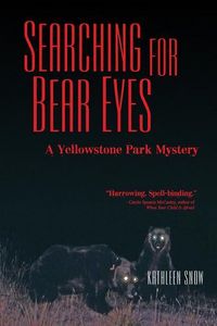 Produktbild: Searching for Bear Eyes: A Yellowstone Park Mystery