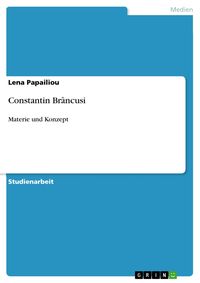 Produktbild: Constantin Br&acirc;ncusi