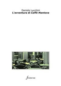 Produktbild: L'avventura di Caff&egrave; Mantova