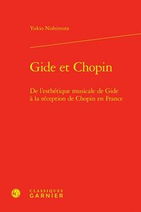 Produktbild: Gide et Chopin : de l'esth&eacute;tique musicale de Gide &agrave; la r&eacute;ception de