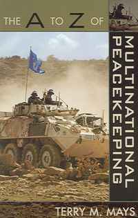 Produktbild: The A to Z of Multinational Peacekeeping
