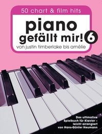Produktbild: Piano gef&auml;llt mir! 50 Chart und Film Hits - Band 6