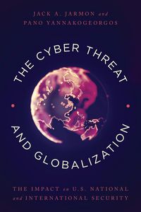Produktbild: The Cyber Threat and Globalization