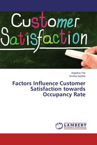 Produktbild: Factors Influence Customer Satisfaction towards Occupancy Rate