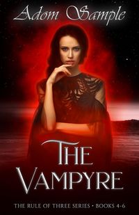 Produktbild: The Vampyre (The Rule of Three, #2)
