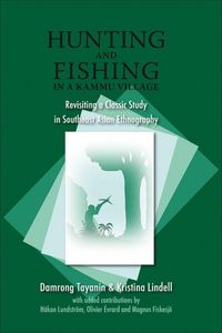 Produktbild: Hunting and Fishing in a Kammu Village