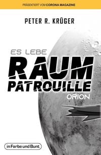 Produktbild: Es lebe Raumpatrouille Orion