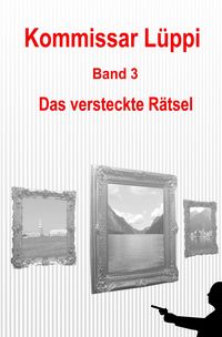 Produktbild: Kommissar L&uuml;ppi - Band 3