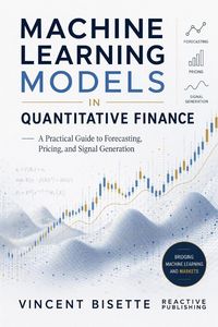 Produktbild: Machine Learning Models in Quantitative Finance