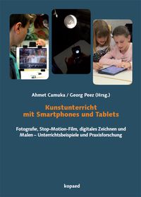 Produktbild: Kunstunterricht mit Smartphones und Tablets