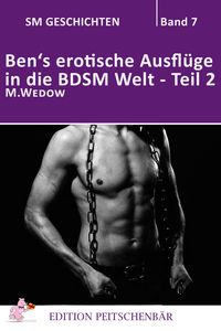 Produktbild: Ben's erotische Aufl&uuml;ge in die BDSM Welt - Teil 2