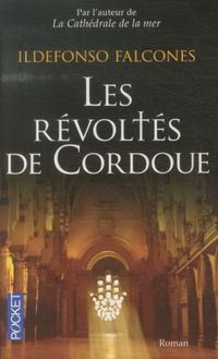 Produktbild: Les r&eacute;volt&eacute;s de Cordoue