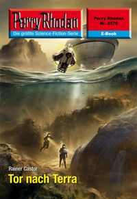 Produktbild: Perry Rhodan 2576: Tor nach Terra
