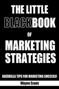Produktbild: The Little Black Book of Marketing Strategies