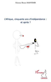 Produktbild: L'afrique, cinquante ans d'independance : et aprEs ?