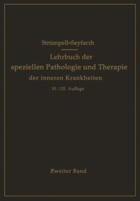 Produktbild: Lehrbuch der speziellen Pathologie und Therapie der inneren Krankheiten f&uuml;r Studierende und &Auml;rzte