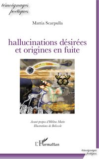 Produktbild: Hallucinations d&eacute;sir&eacute;es et origines en fuite