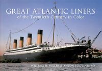 Produktbild: Great Atlantic Liners of the Twentieth Century in Color