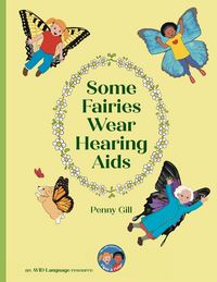 Produktbild: Some Fairies Wear Hearing Aids