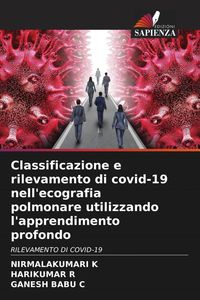 Produktbild: Classificazione e rilevamento di covid-19 nell'ecografia polmonare utilizzando l'apprendimento profondo