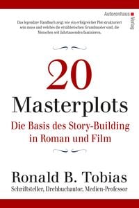 Produktbild: 20 Masterplots - Die Basis des Story-Building in Roman und Film