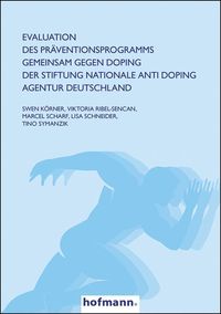 Bild vom Artikel Evaluation des Präventionsprogramms GEMEINSAM GEGEN DOPING der Stiftung Nationale Anti Doping Agentur Deutschland vom Autor Swen Körner