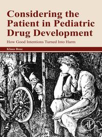 Produktbild: Considering the Patient in Pediatric Drug Development