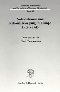 Produktbild: Nationalismus und Nationalbewegung in Europa 1914&ndash;1945.