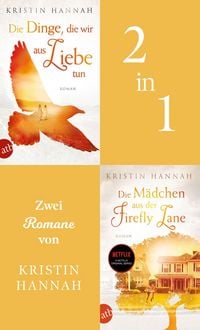 Produktbild: Die Dinge, die wir aus Liebe tun & Die M&auml;dchen aus der Firefly Lane