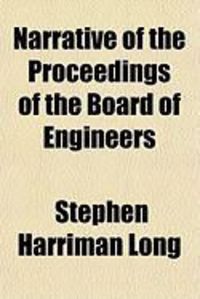 Produktbild: Narrative of the Proceedings of the Board of Engineers
