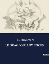 Produktbild: Le Drageoir Aux &Eacute;pices