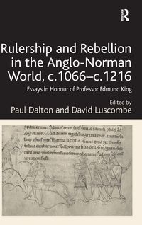 Produktbild: Rulership and Rebellion in the Anglo-Norman World, c.1066-c.1216