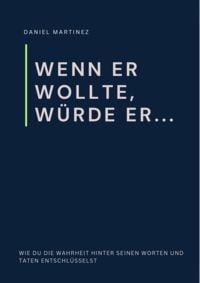 Produktbild: Wenn er wollte, w&uuml;rde er...