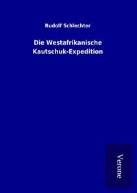 Produktbild: Die Westafrikanische Kautschuk-Expedition