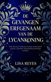 Produktbild: De Gevangen Erfgenaam Van De Lycankoning