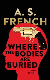 Produktbild: Where The Bodies Are Buried