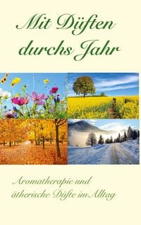 Produktbild: Mit D&uuml;ften durchs Jahr