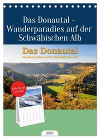 Produktbild: Tischplaner 2027 - Das Donautal - Wanderparadies auf der Schw&auml;bischen Alb (A5 Tischkalender zum Aufstellen) CALVENDO