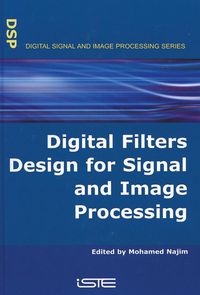 Produktbild: Digital Filters Design for Signal and Image Processing