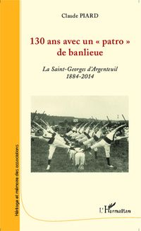 Produktbild: 130 ans avec un patro de banlieue