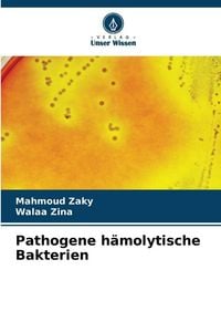 Produktbild: Pathogene h&auml;molytische Bakterien