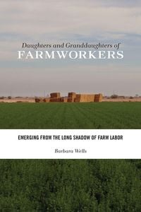 Produktbild: Daughters and Granddaughters of Farmworkers